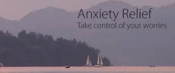 Anxiety self-help