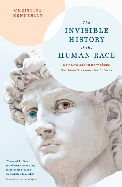 The Invisible History of the Human Race