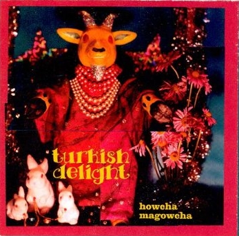 Arch 01 - Turkish Delight - Howcha Magowcha CD