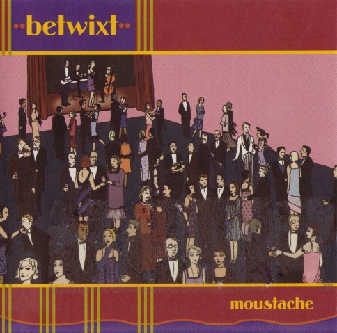 Arch 04 - Betwixt - Moustache - CD