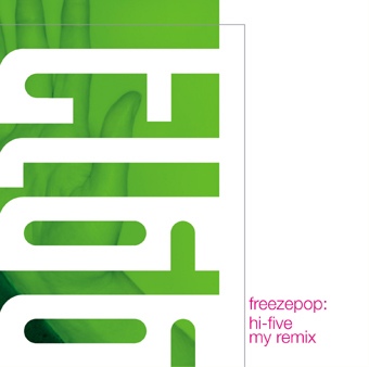 Arch 22 - Freezepop - Hi-Five my Remix - CD