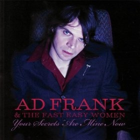 Arch 32 - Ad Frank and the Fast Easy Women - Your Secrets are mine Now - CD