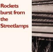 Arch 00 - Rockets Burst from the Streetlamps - Trains Demo - Cassette.jpg