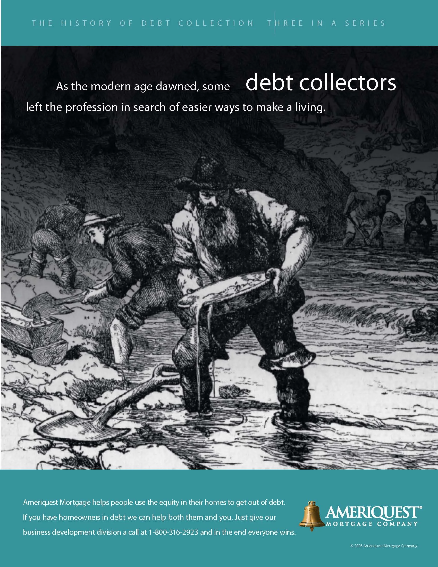 Ameriquest Debt Collectors "Miners"