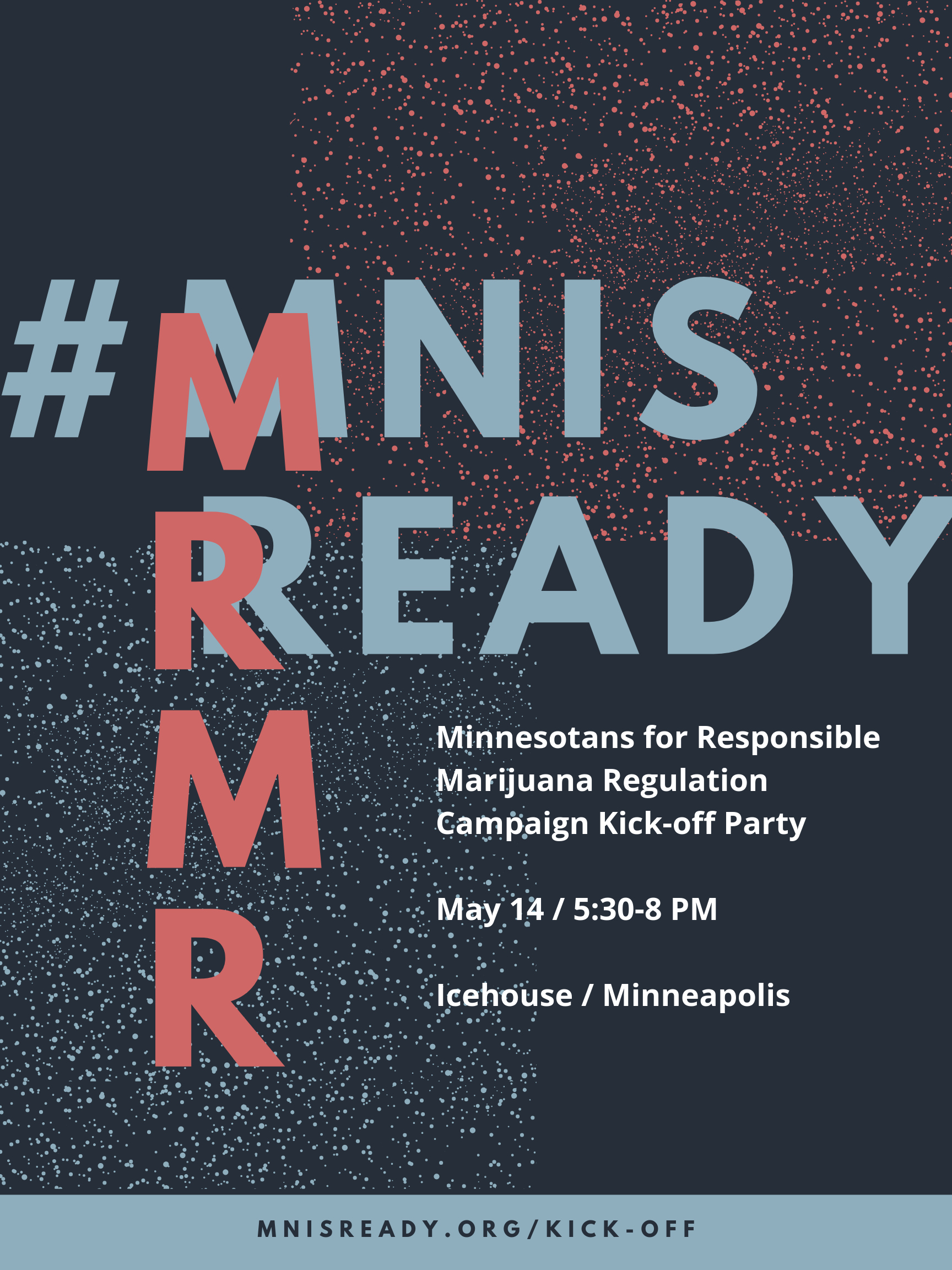 Minnesotans for Responsible Marijuana Regulation Campaign Kick-Off