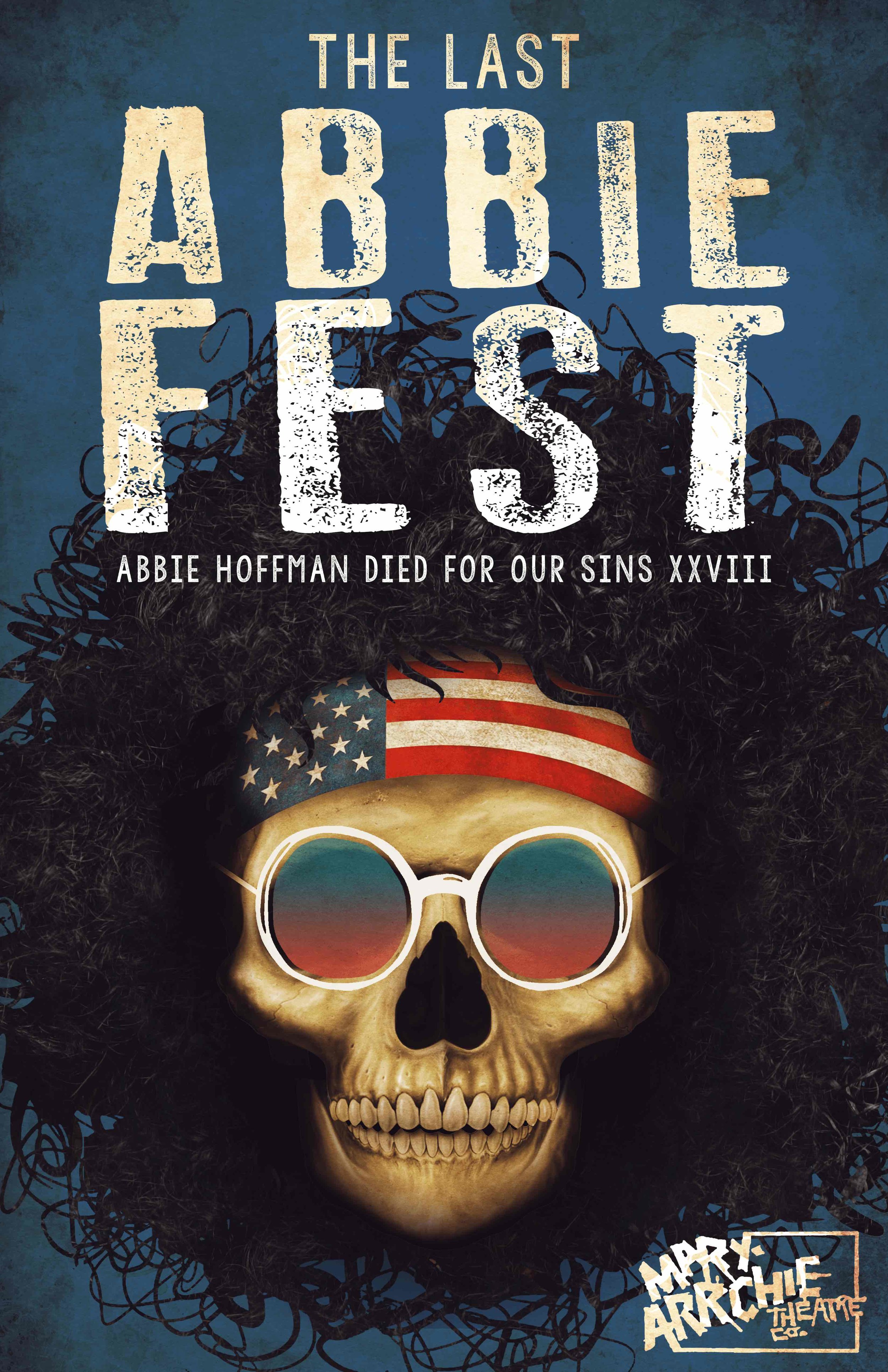 The skull of Abbie Hoffman seemed like the proper symbol for the end of this era in Chicago theatre.