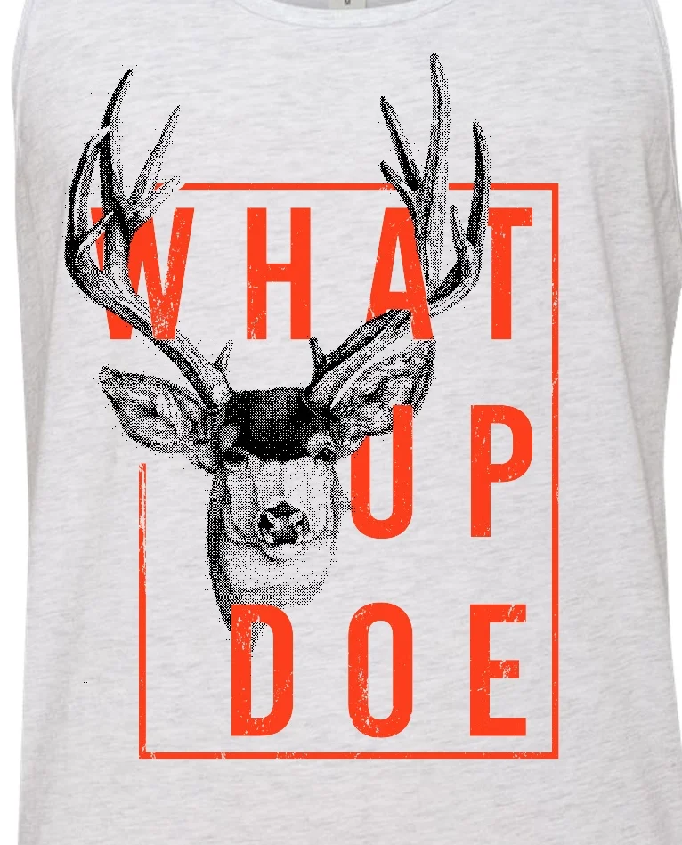 WHAT UP DOE.jpg