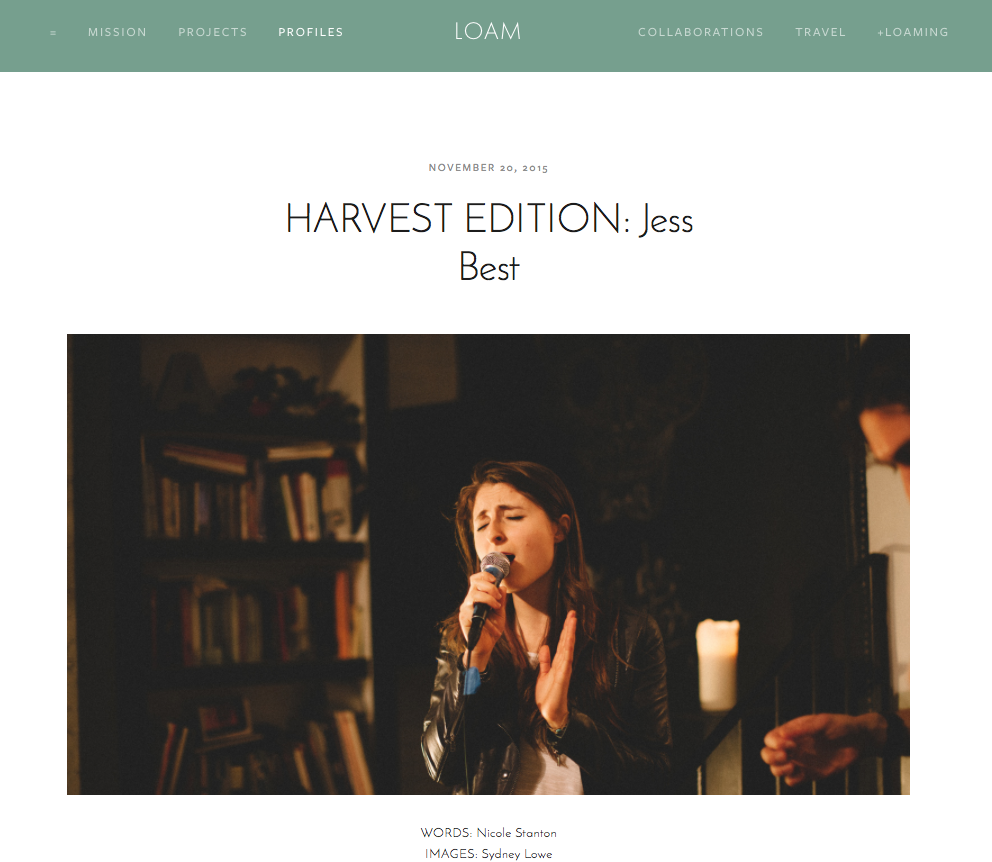 LOAM Magazine, Harvest Edition: "Jess Best" - 