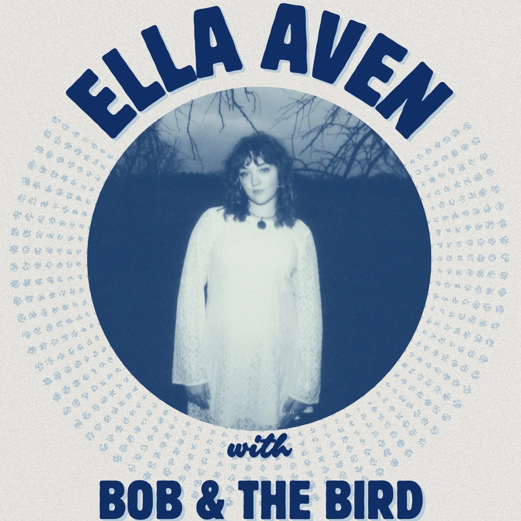 Ella Aven, Bob &amp; the Bird