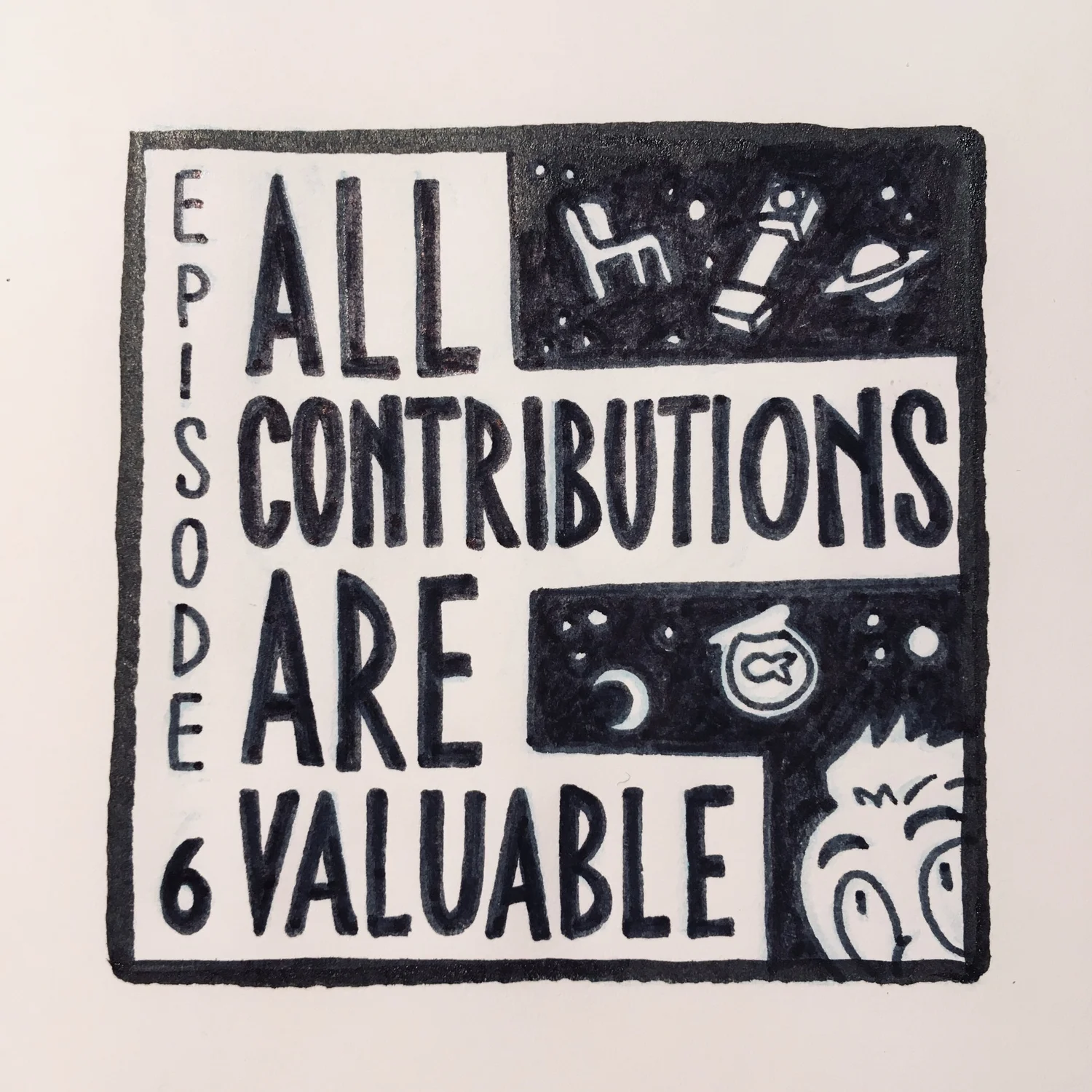 6: All Contributions Are Valuable episode artwork