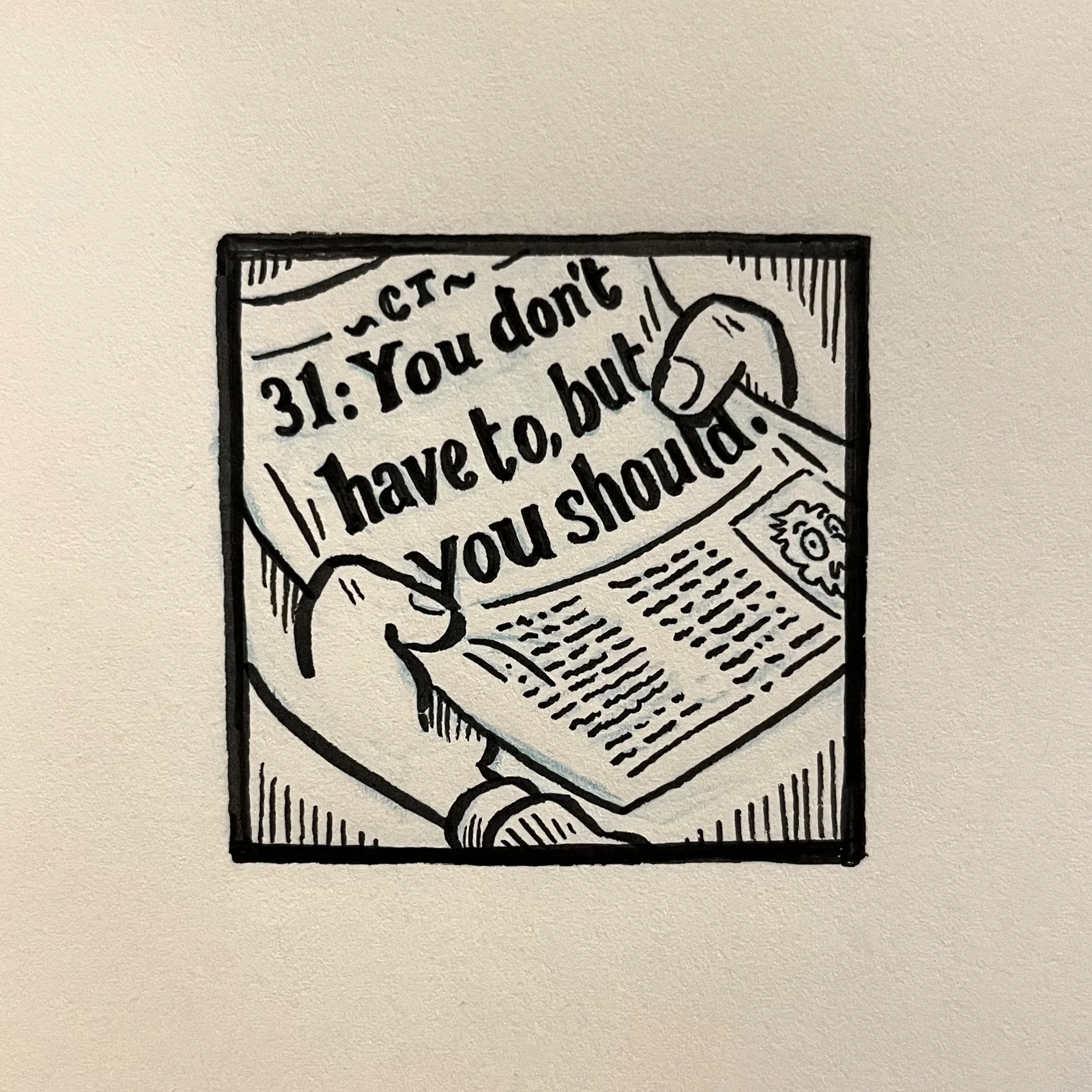 31: You Don't Have To But You Should