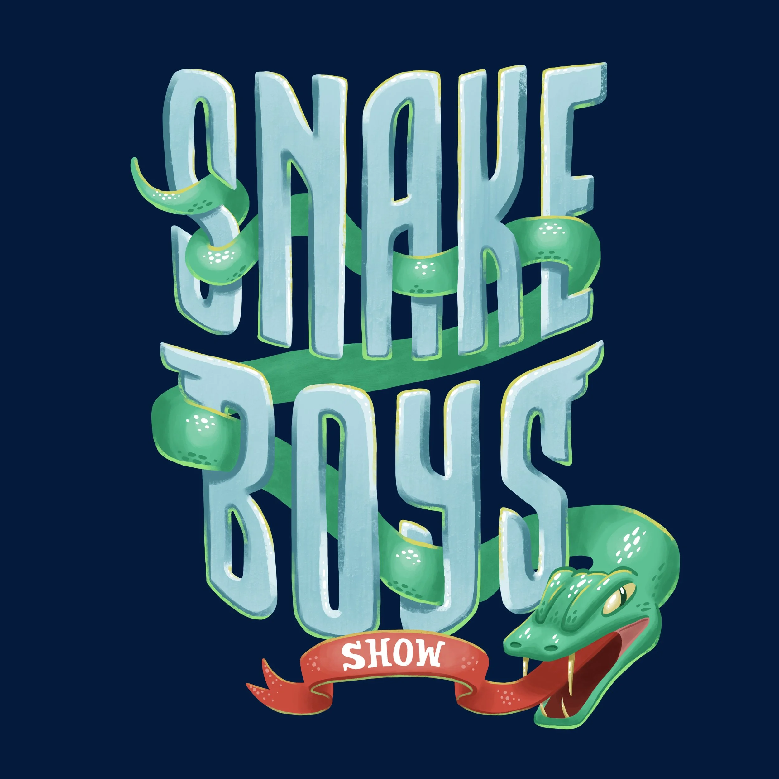 The Snake Boys Show Coming Soon!
