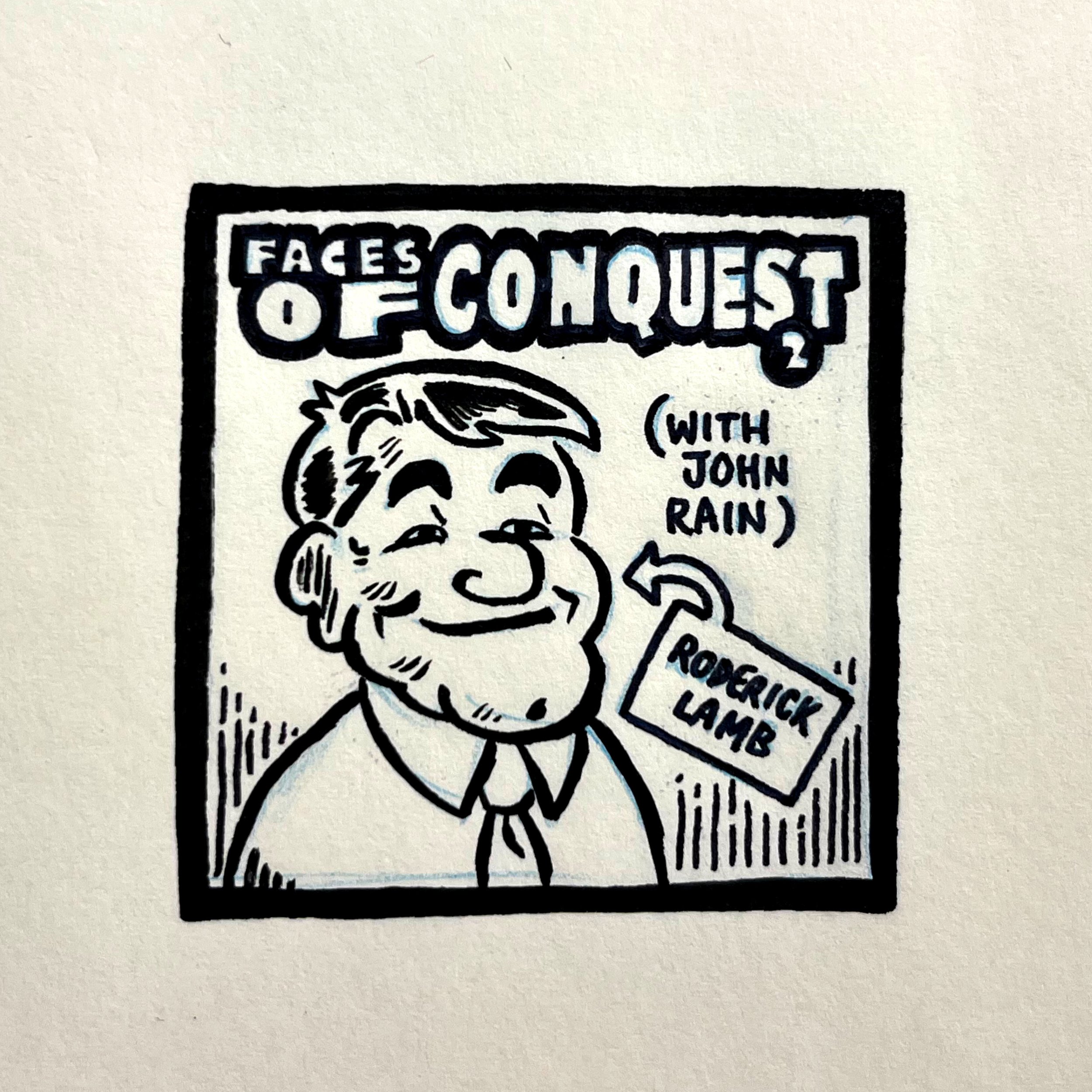 Faces of Conquest 2 (with John Rain)