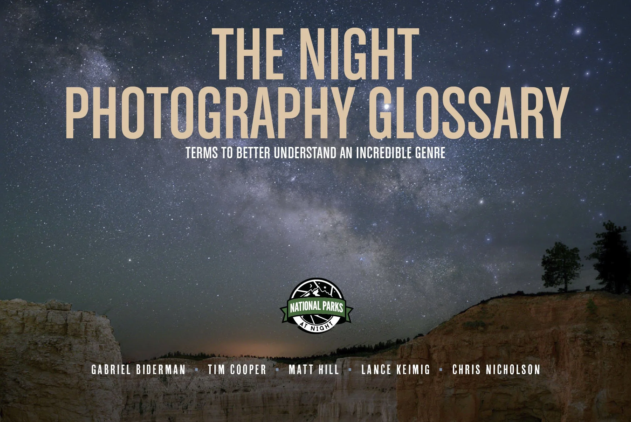 National Parks at Night