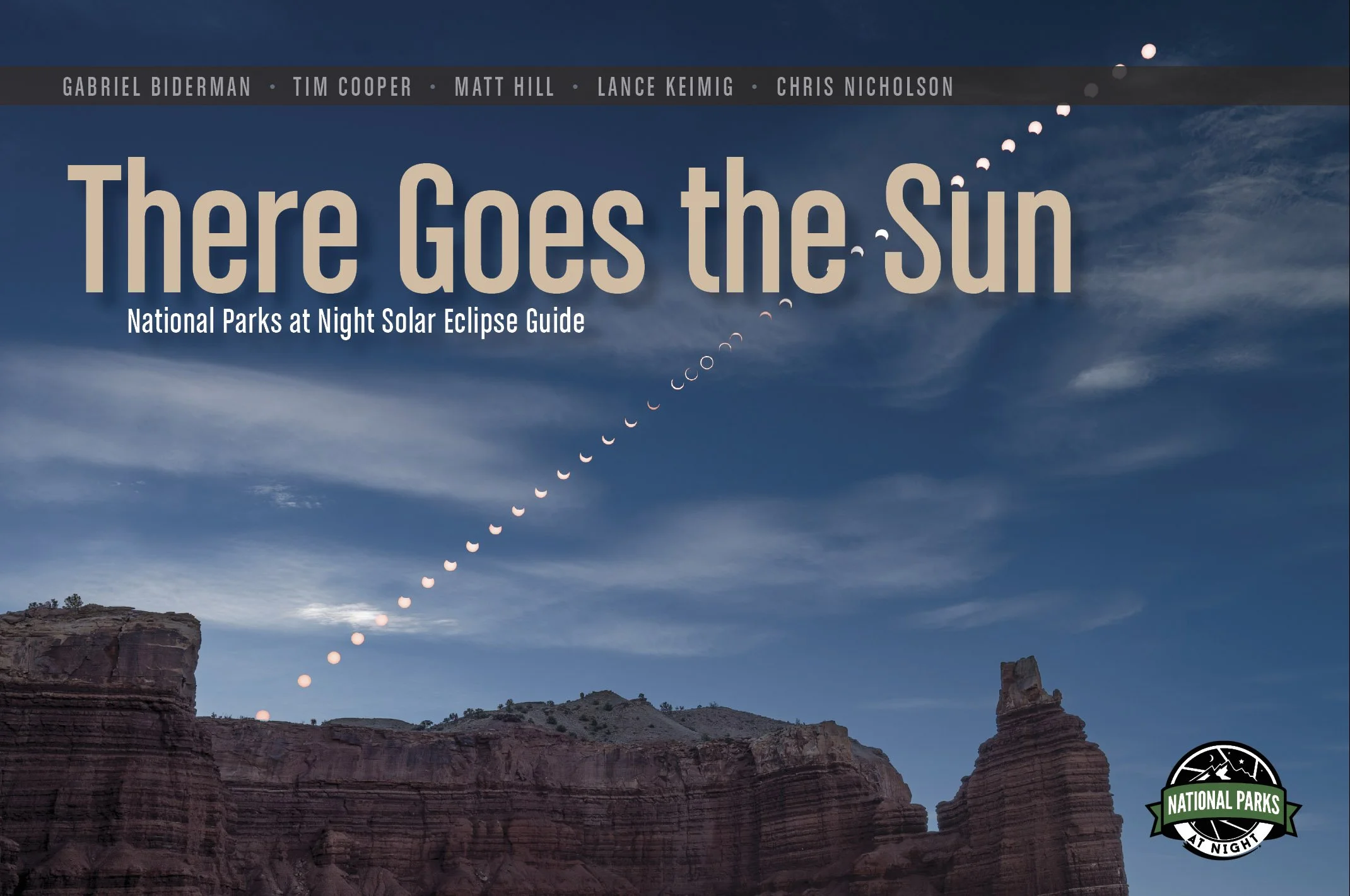 Solar Eclipse Guide National Parks At Night