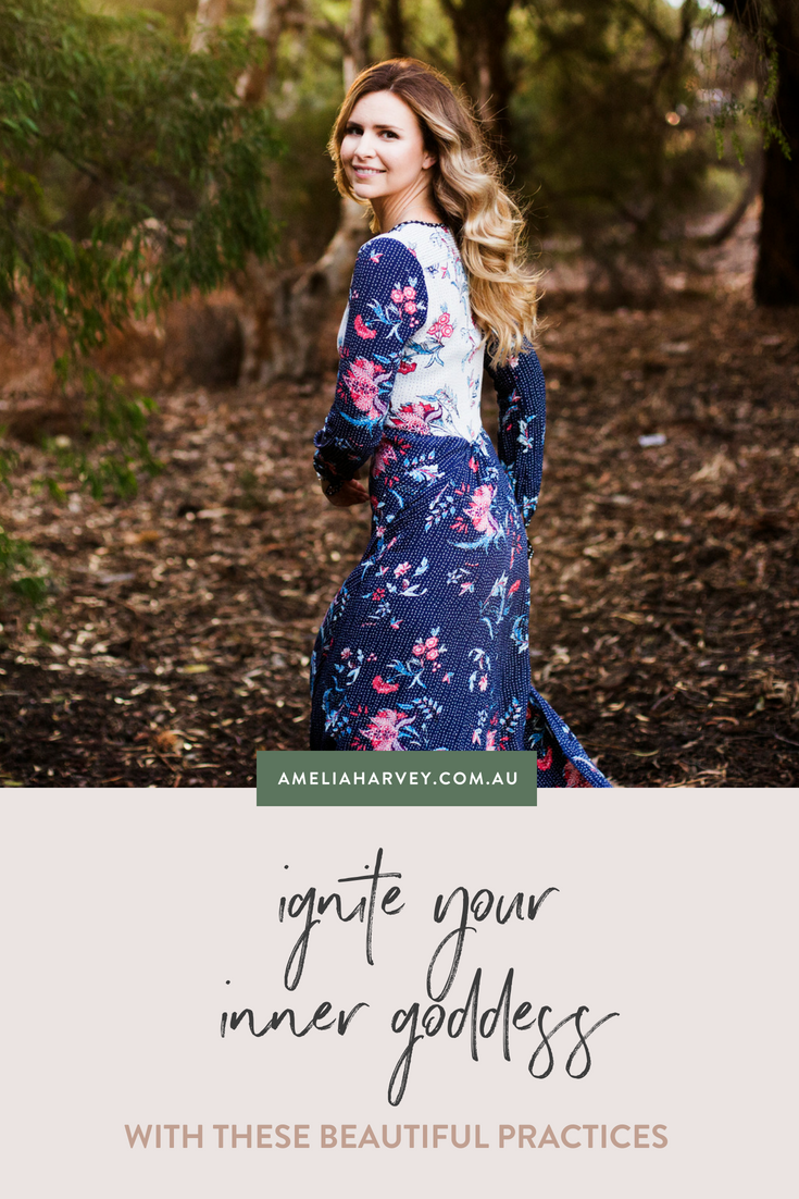 Ignite your Inner Goddess with these beautiful practices.png