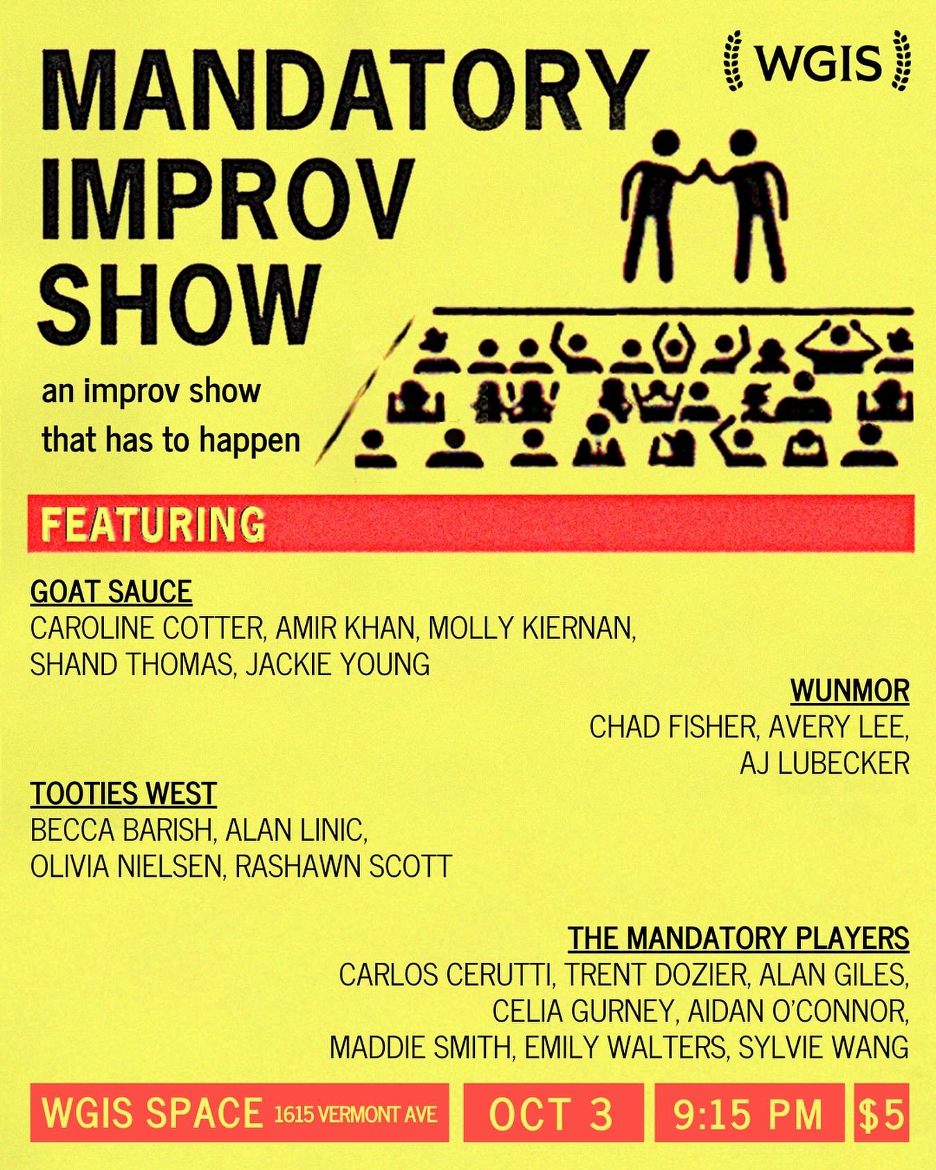 Mandatory Improv Show with Goat Sauce