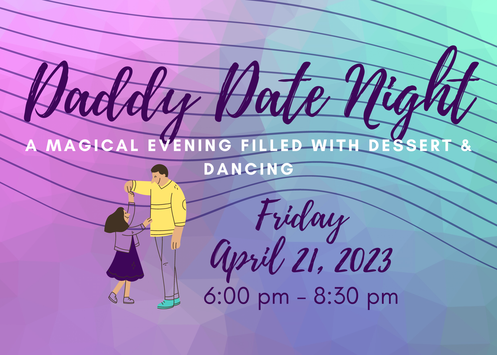 Daddy Date Night 2023