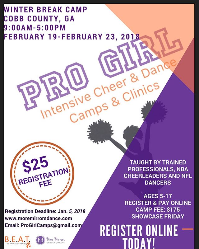 The cheer and dance intensive you&rsquo;ve all been waiting for is finally here! B.E.A.T. Agency, LLC and More Mirrors Dance Company have partnered up to give you the cheer &amp; dance camp you&rsquo;ve been waiting for! PRO GIRL!!! PRO GIRL is a pro