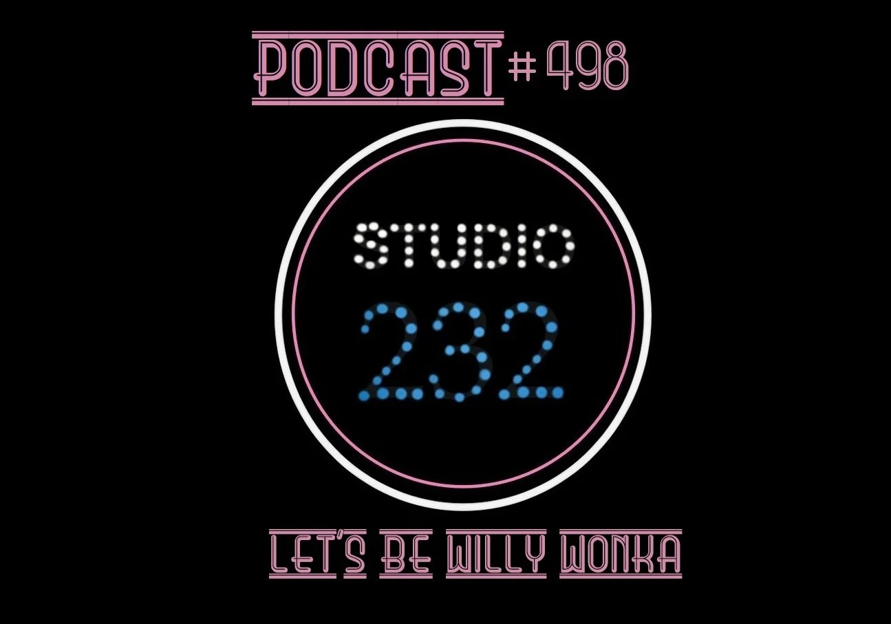 Podcast #498: Let's Be Willy Wonka episode artwork