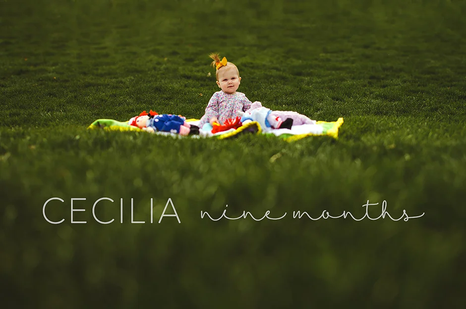 The Bell Family // Cecilia 9 months