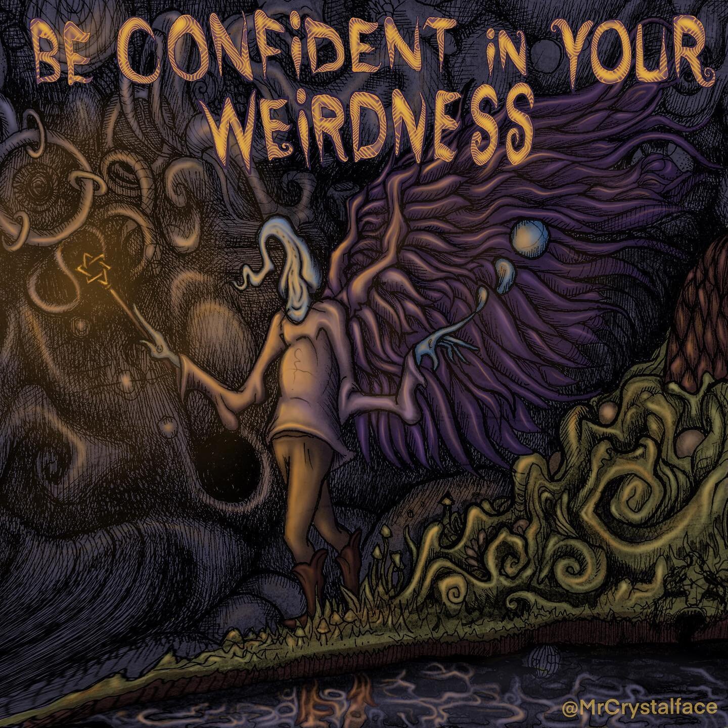 &lsquo;Be confident in your weirdness&rsquo; 🕺 🧙&zwj;♀️- stickers are available, link in bio (MrCrystalface.com &gt; store &gt; stickers)
