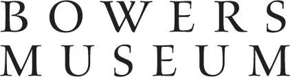 Thank you Bowers Museum!