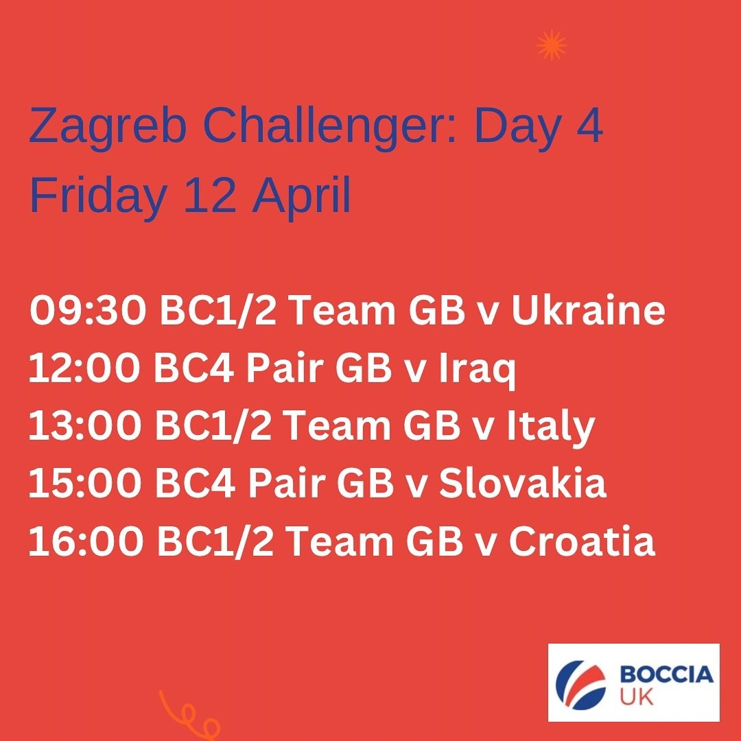 And we go again&hellip;.

09:30 BC1/2 Team GB v Ukraine
12:00 BC4 Pair GB v Iraq
13:00 BC1/2 Team GB v Italy
15:00 BC4 Pair GB v Slovakia
16:00 BC1/2 Team GB v Croatia