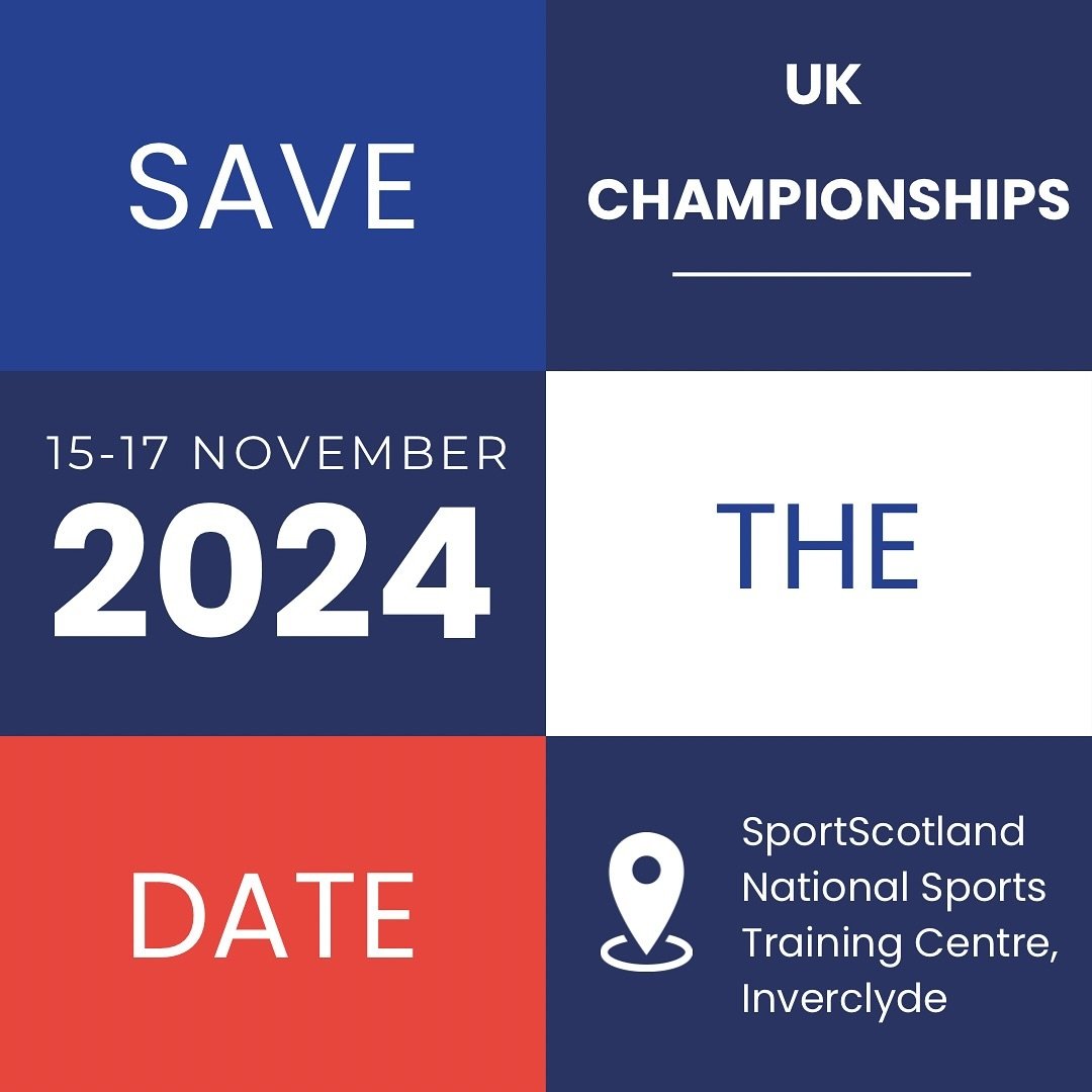 SAVE THE DATE

📌 UK Championshios 
📌 15-17 November
📌 @nationalcentreinverclyde