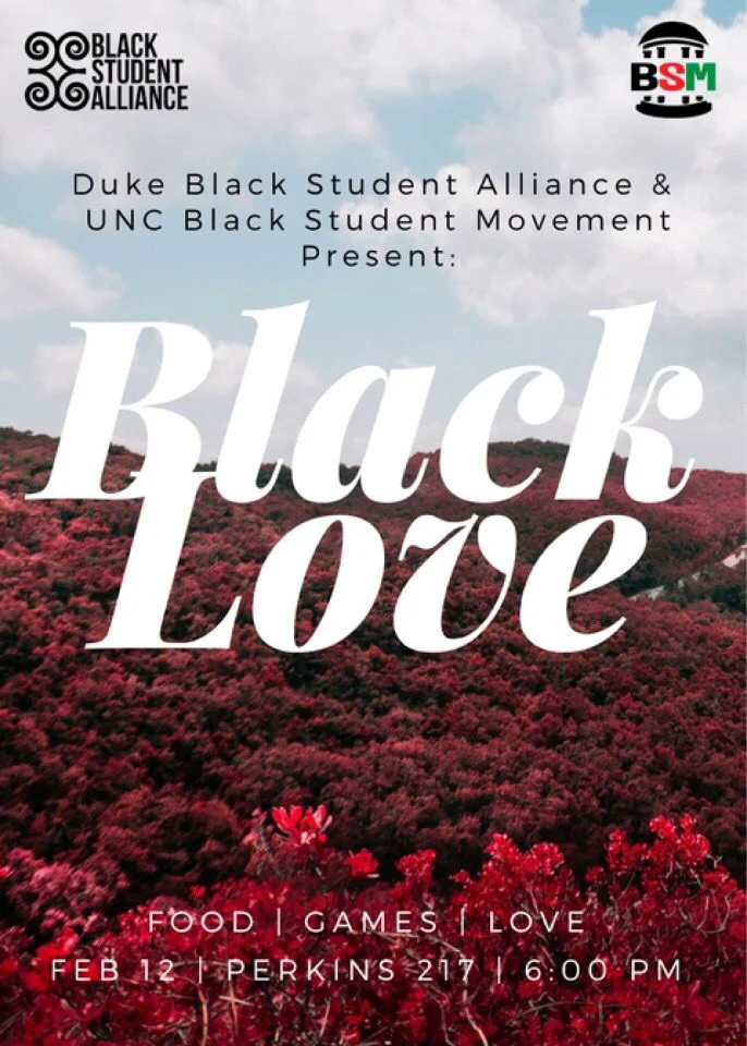 Black Love: UNC BSM x Duke BSA
