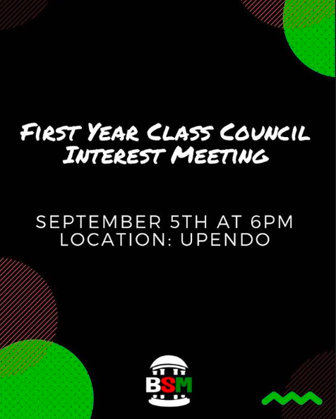 First Year Class Council Interest Meeting