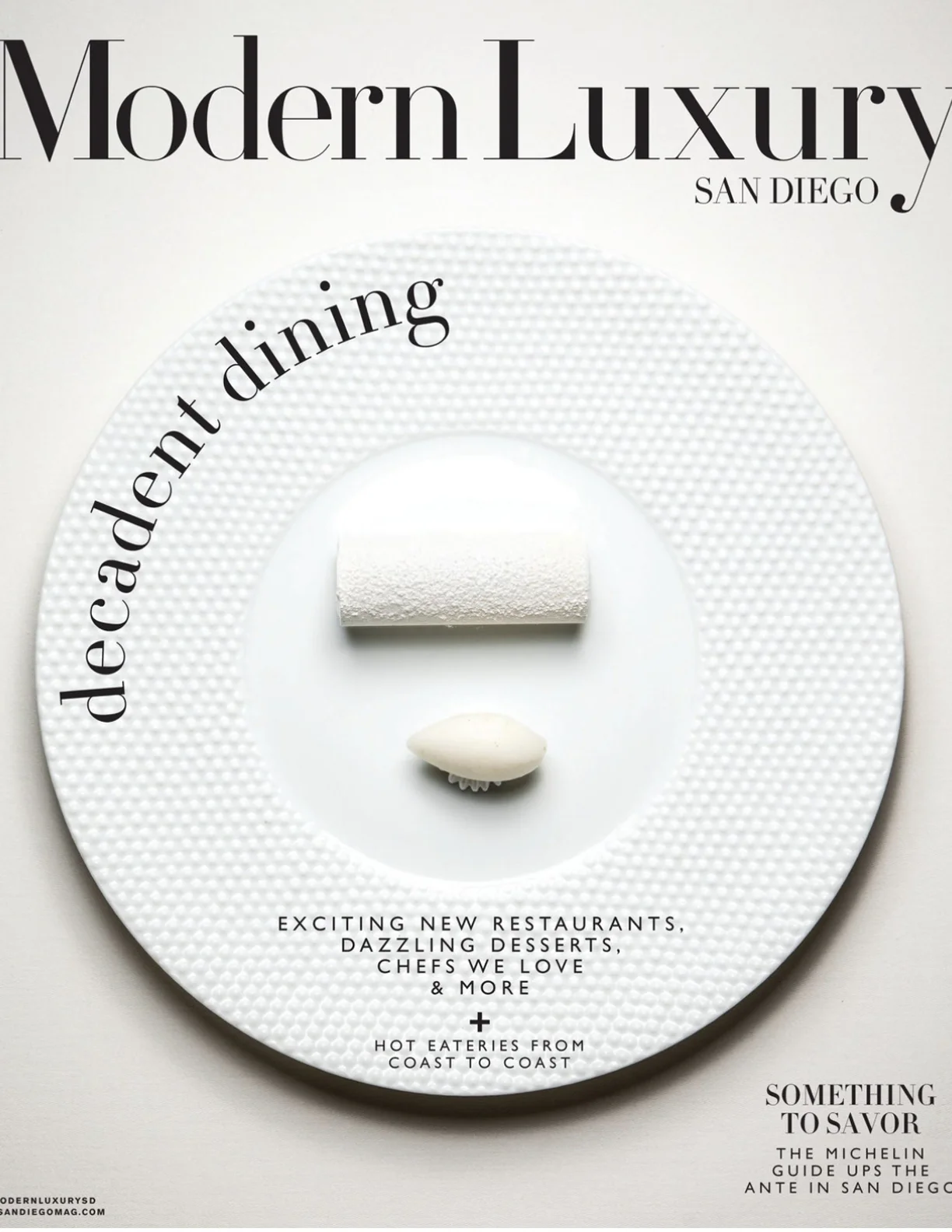 MODERN LUXURY | DECEMBER 2018 San Diego Edition. Clearview.