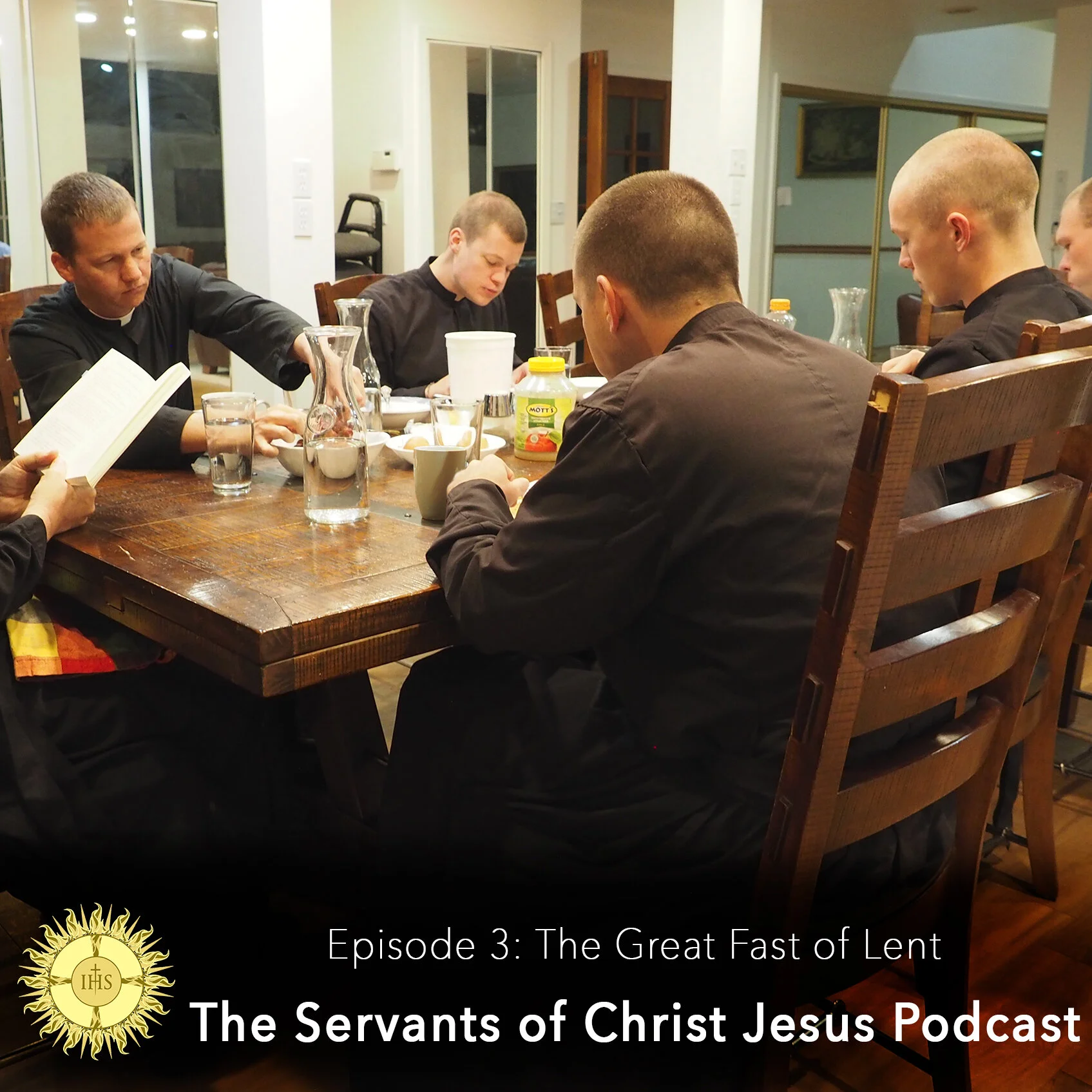 Episode 3 - The Great Fast of Lent