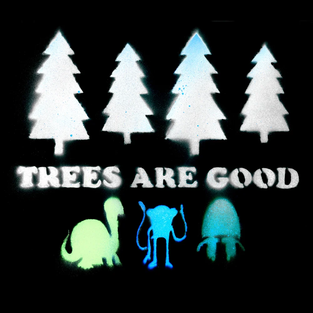 Trees are Good