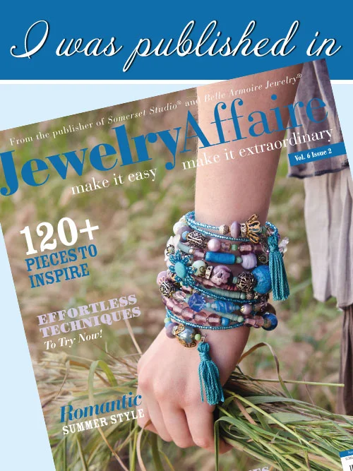 I was published in Jewelry Affaire Magazine, July 2015. 