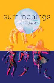 Summonings by Raena Shirali