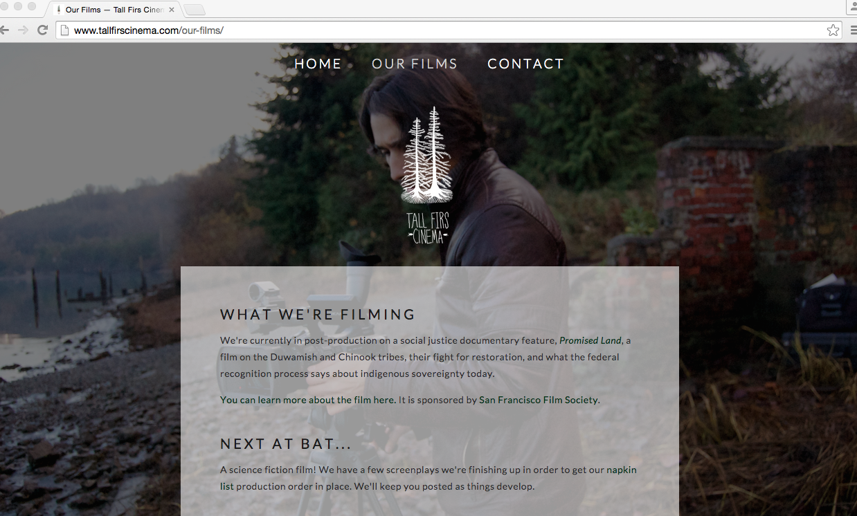 Created for our film company, Tall Firs Cinema. http://tallfirscinema.com