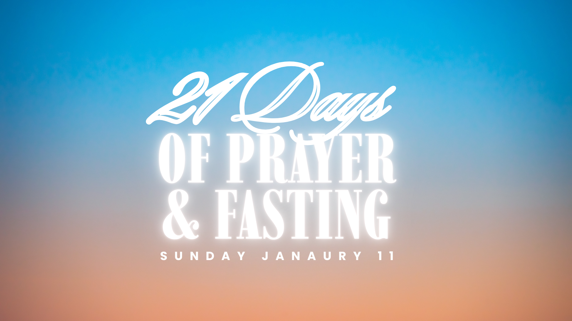 21 Days of Prayer and Fasting.png