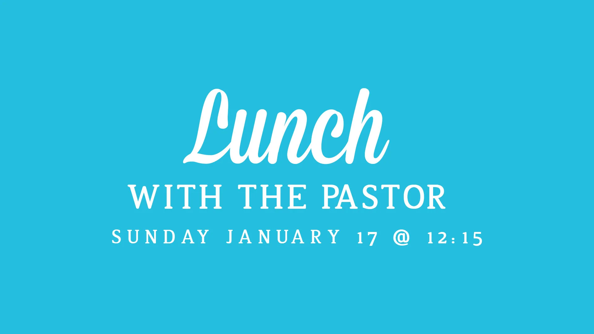 Lunch with the Pastor.jpg