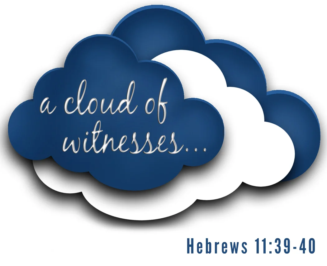 A Cloud of Witnesses