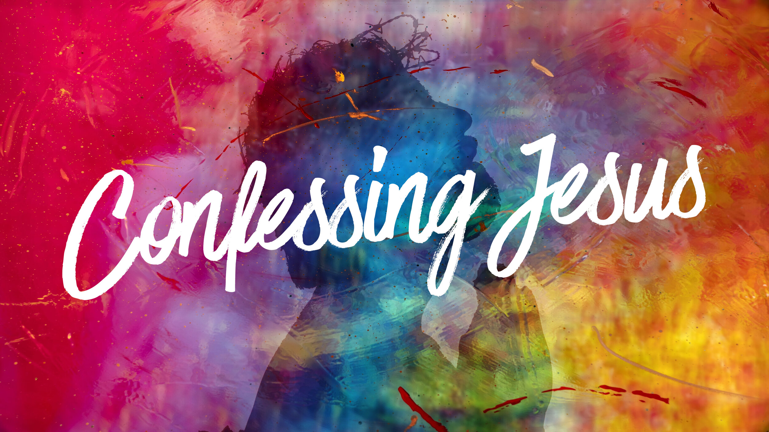 Confessing Jesus