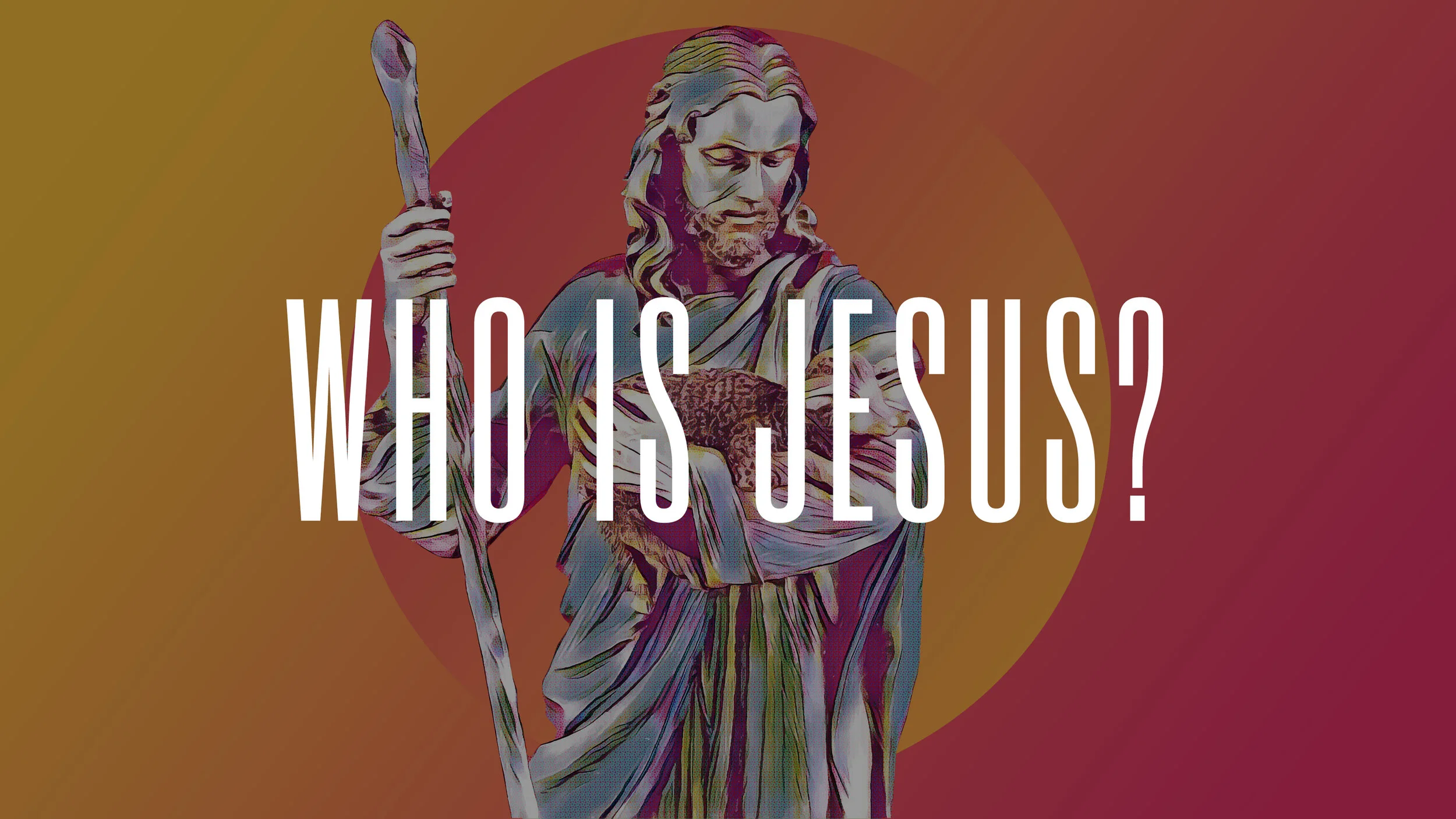 Who is Jesus?