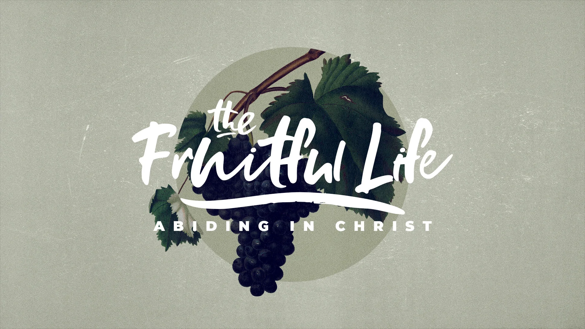 The Fruitful Life