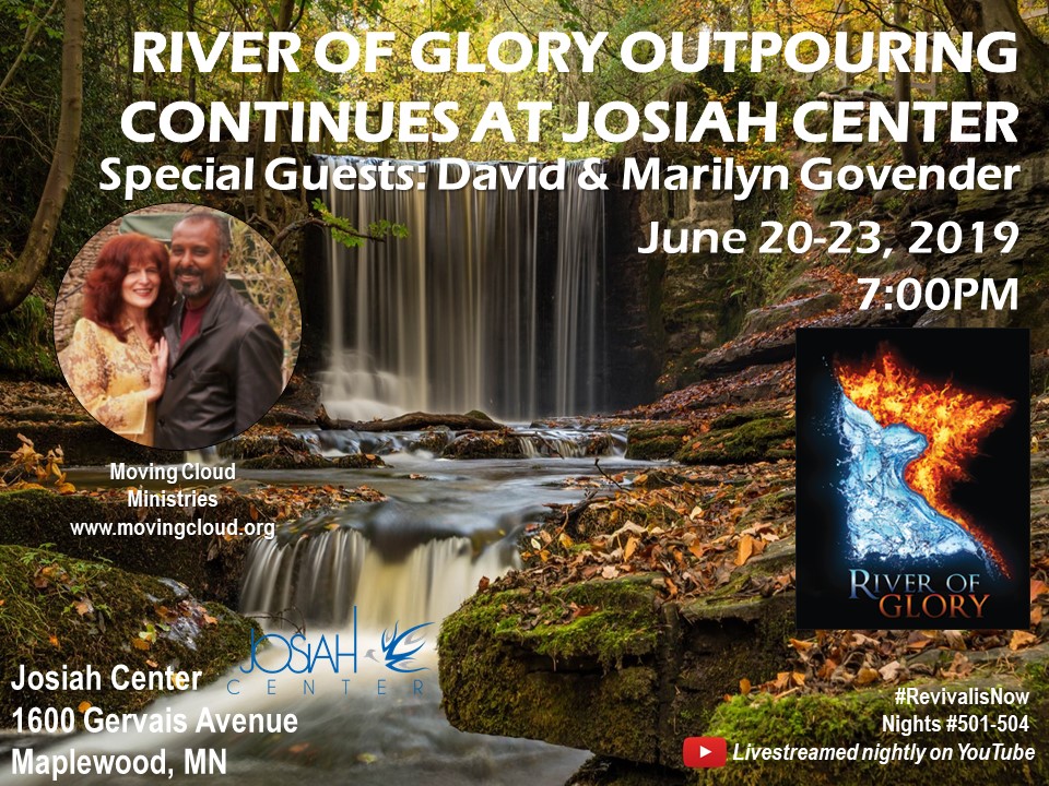 RIVER OF GLORY OUTPOURING CONTINUES