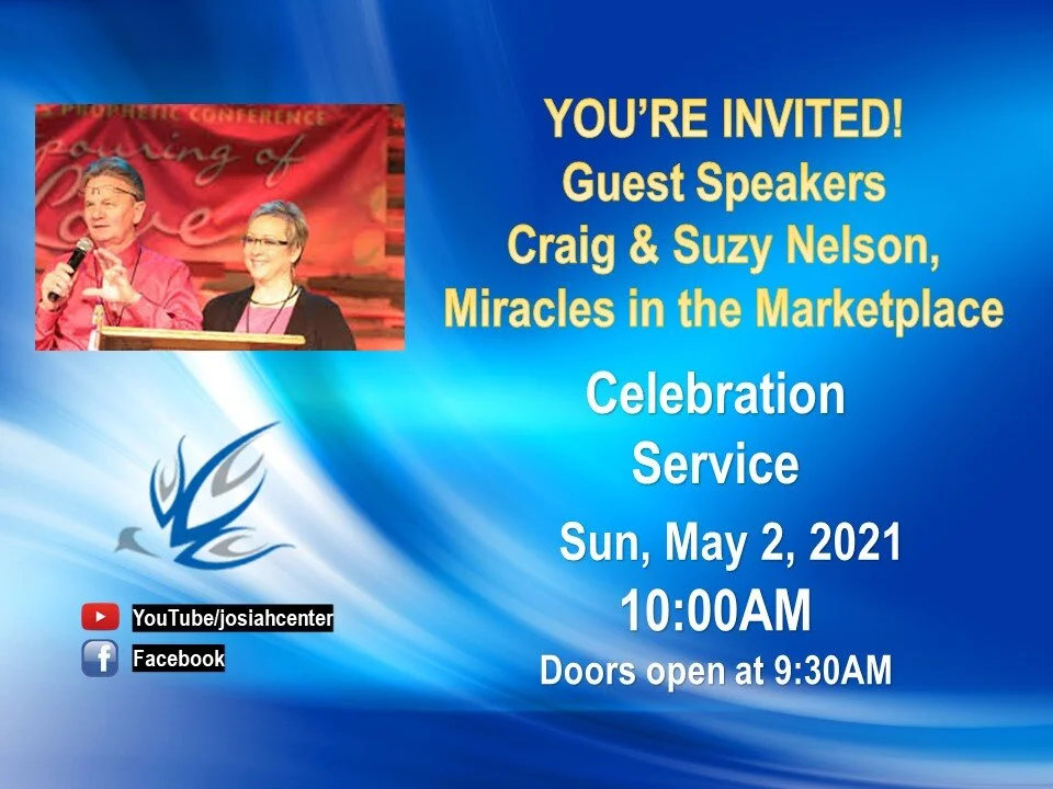 SPECIAL GUESTS: CRAIG & SUZY NELSON: SUNDAY CELEBRATION SERVICE