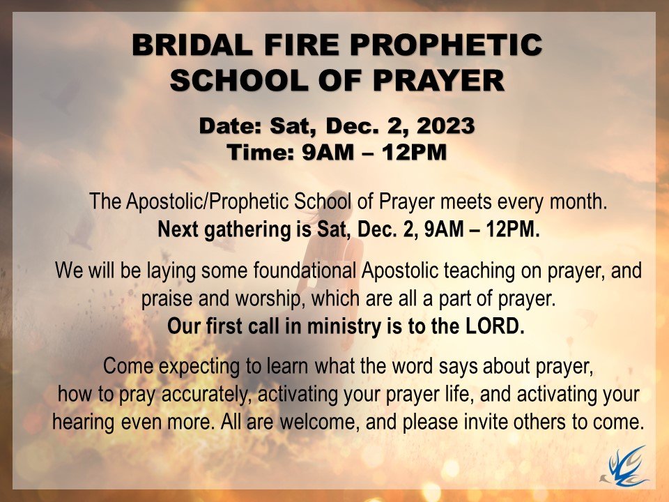 Bridal Fire Prophetic School of Prayer