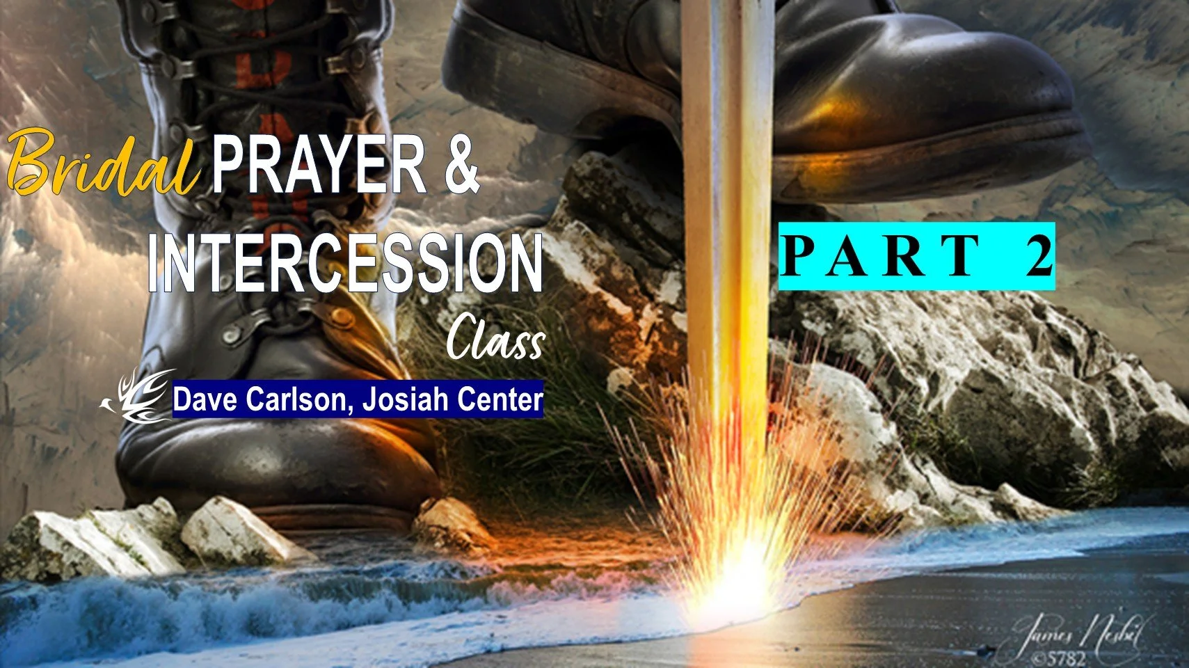 PART 2: BRIDAL INTERCESSION BEGINS - REGISTRATION REQUIRED