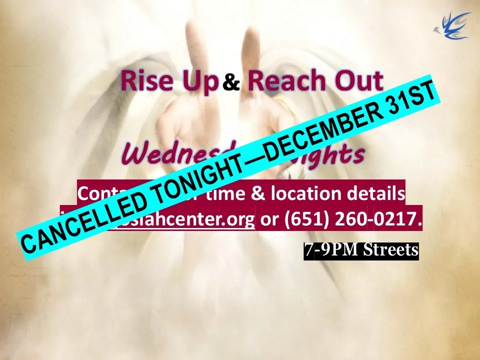 CANCELLED TONIGHT: RISE UP &amp; REACH OUT - OUTREACH