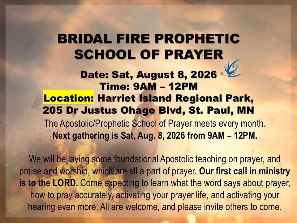 Bridal Fire Prophetic School of Prayer at Harriet Island Regional Park