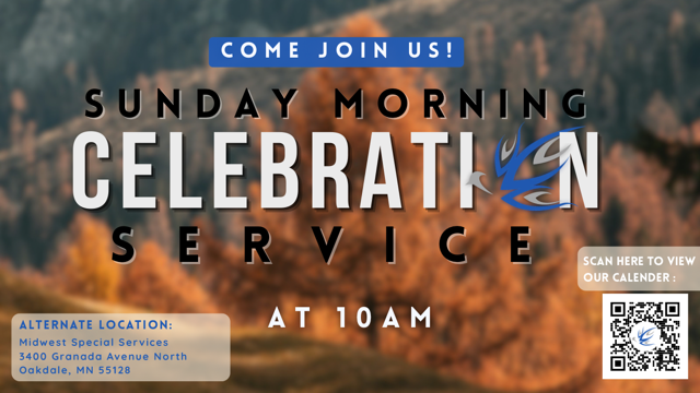 IN-PERSON SUNDAY CELEBRATION - ALTERNATE LOCATION 